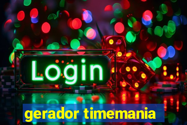 gerador timemania